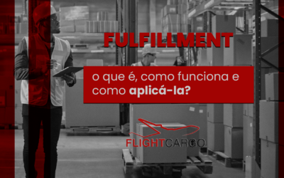 Fulfillment: o que é, como funciona e como aplicá-la?