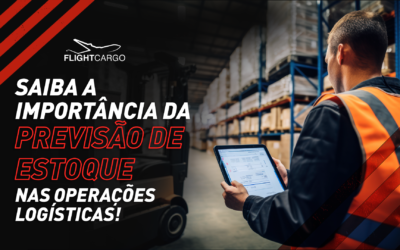 Saiba a importância da previsão de estoque nas operações logísticas!